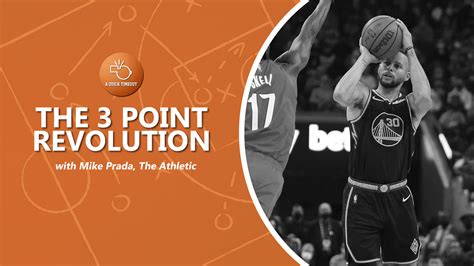 The 3 Point Revolution with Mike Prada, The Athletic